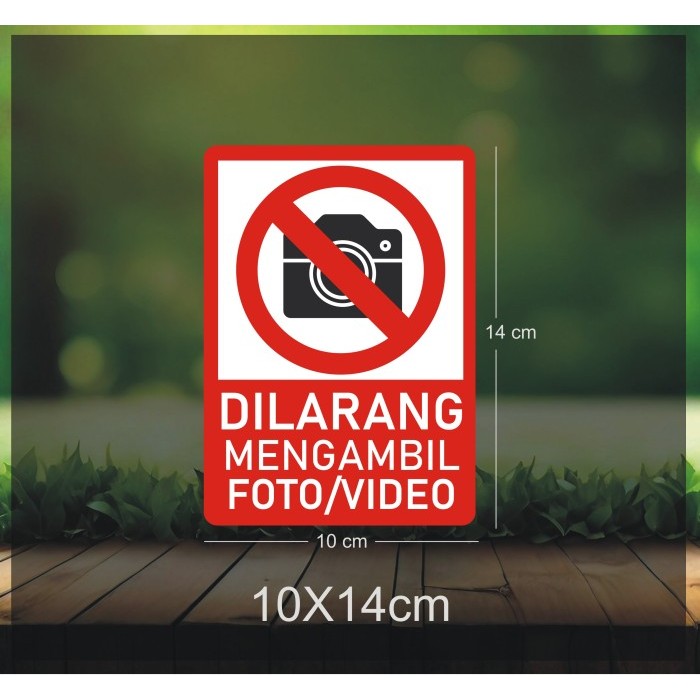 

Sticker Dilarang Mengambil Foto atau Video 14 x 10cm
