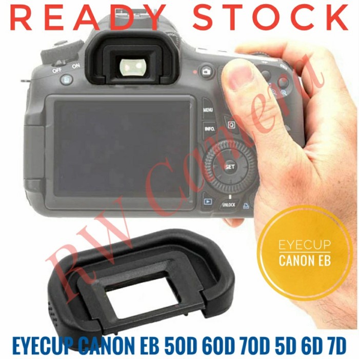 Eyecup Canon EB Karet View Finder Eye Cup Piece 50D 70D 80D 90D 5D 6D 77D 60D EyePiece 6D ii Mark 2 ii