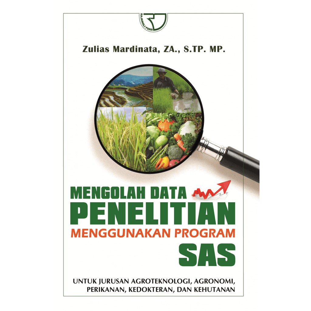 Buku Buku Mengolah Data Penelitian Menggunakan Program SAS Pengarang Zulias Mardinata