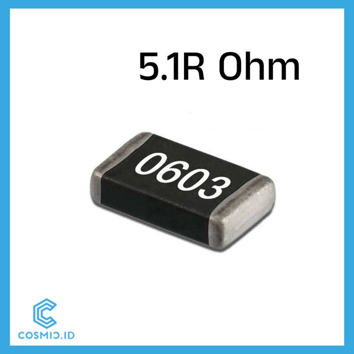 Resistor 5.1 Ohm 5.1Ohm 5R1 5.1R 0603 SMD SMT SMD0603