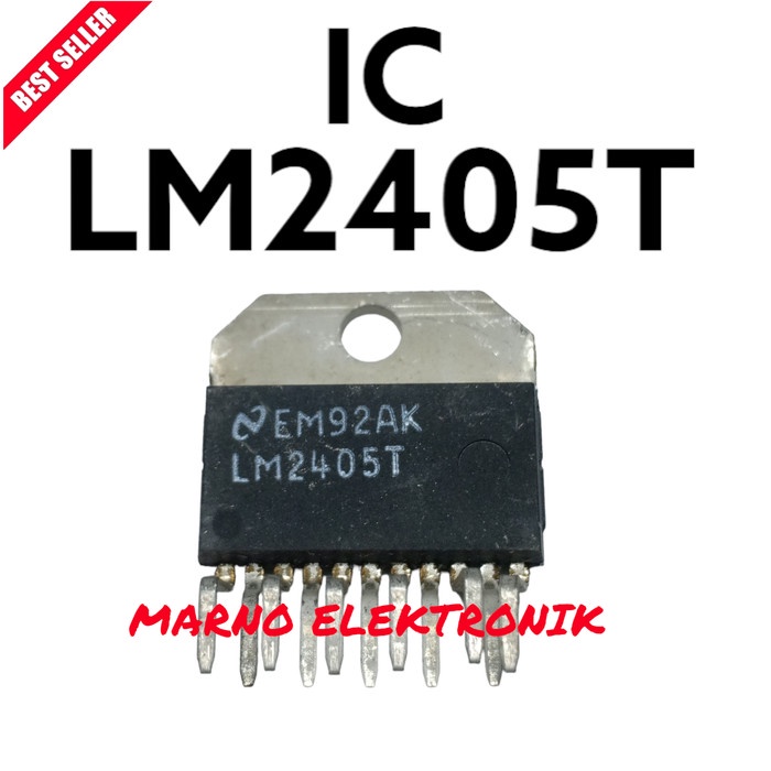 IC LM2405T LM 2405T LM2405 LM 2405  ORI PART TOOL ELECTRO