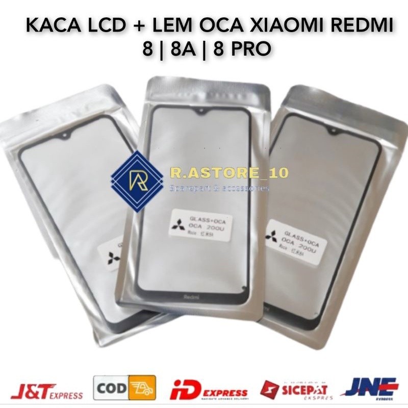 Kaca Lcd + Lem Oca Xiaomi Redmi 8 | 8A | 8 PRO Kaca Depan Kaca Touchscreen Glass Lcd Ts TC Original DIGITIZER