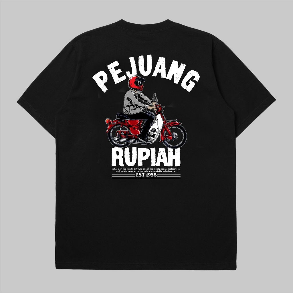 KAOS PEJUANG RUPIAH MOTOR ANTIK | BALIARTWEAR | BAJU KATA KATA BALI | OLEH OLEH BALI | Baju Kaos Pre