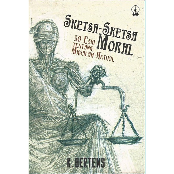 Sketa-Sketsa Moral, 50 Esai Tentang Masalah Aktual