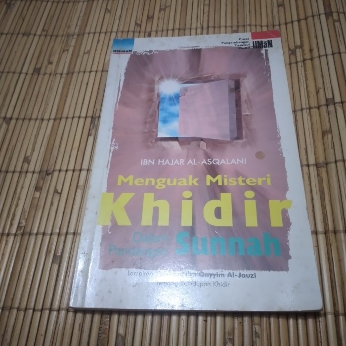 ORIGINAL Menguak misteri khidir dalam pandangan sunnah