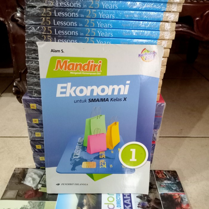 ORI MULUS BUKU MANDIRI EKONOMI UNTUK SMA/MA KELAS 10