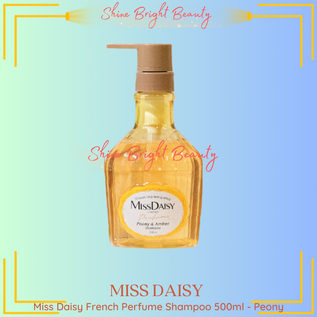 MISS DAISY French Perfume Shampoo Peony & Amber 500ml shampo anti ketombe bpom