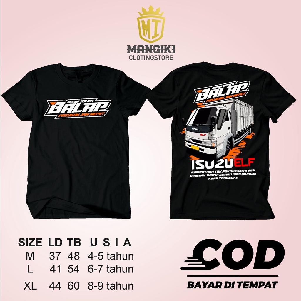 KAOS TRUK ANAK ISUZU ELF PASUKAN JAM MEPET TERBARU