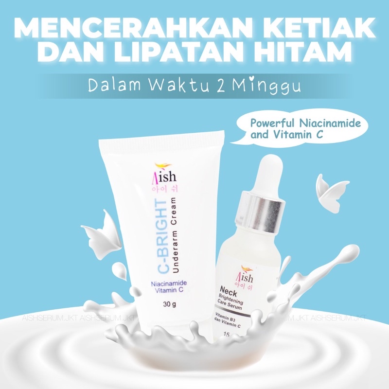 Aish C Bright Underarm Cream | Krim Pemutih Ketiak dan Selangkangan Hitam | Aish Original Cream