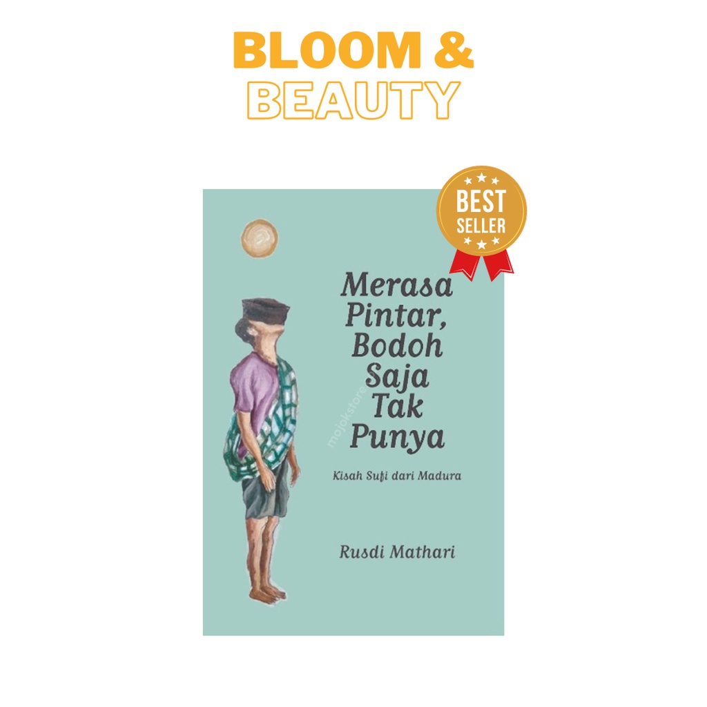 Merasa Pintar, Bodoh Saja Tak Punya