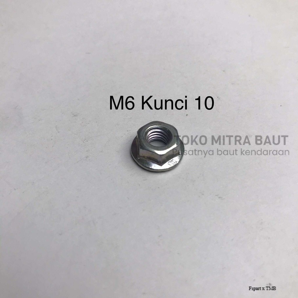 Nuts Flange Mur Topi M6 Baut 10  Original Baja