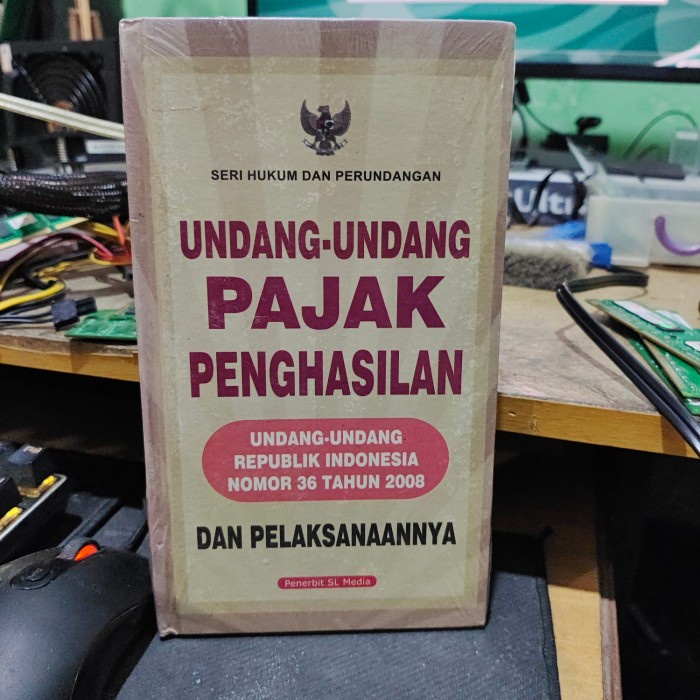 

UNDANG UNDANG PAJAK PENGHASILAN hjk