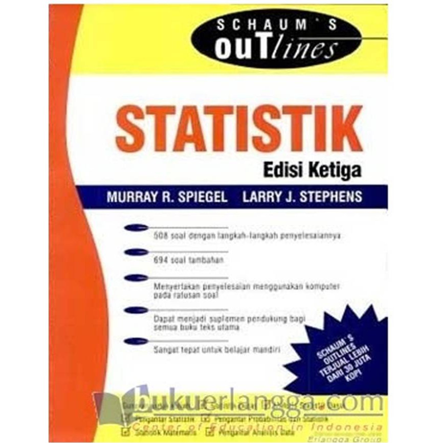 Schaum Outline : Statistik - Murray R Spiegel - Erlangga - Schaum