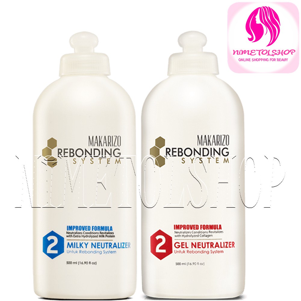 ️ MAKARIZO Rebonding System Neutralizer 500ml STEP 2 Netral Milky / Gel / Smoothing / Pelurus Rambut
