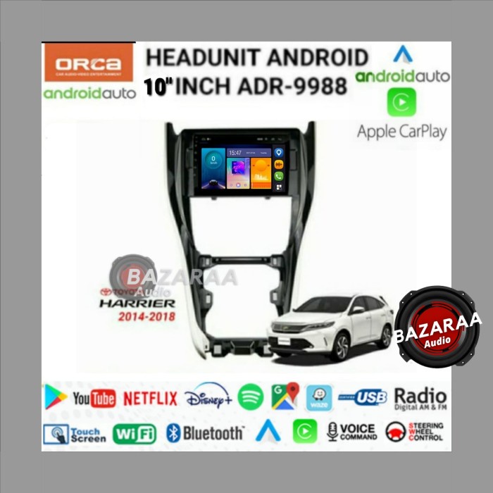 Head Unit Android ORCA 10 Inch HARRIER 2014 - 2018 New Standard