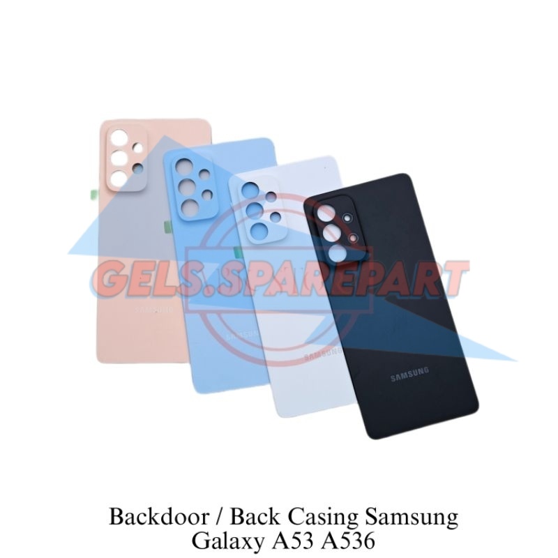 Tutup Belakang Backdoor Backcover Samsung Galaxy A53 5G A536 Back Casing