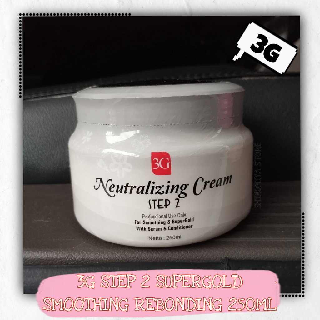 STEP 2 / NETRAL PELURUSAN SMOOTHING REBONDING 250ML / 3G BEST