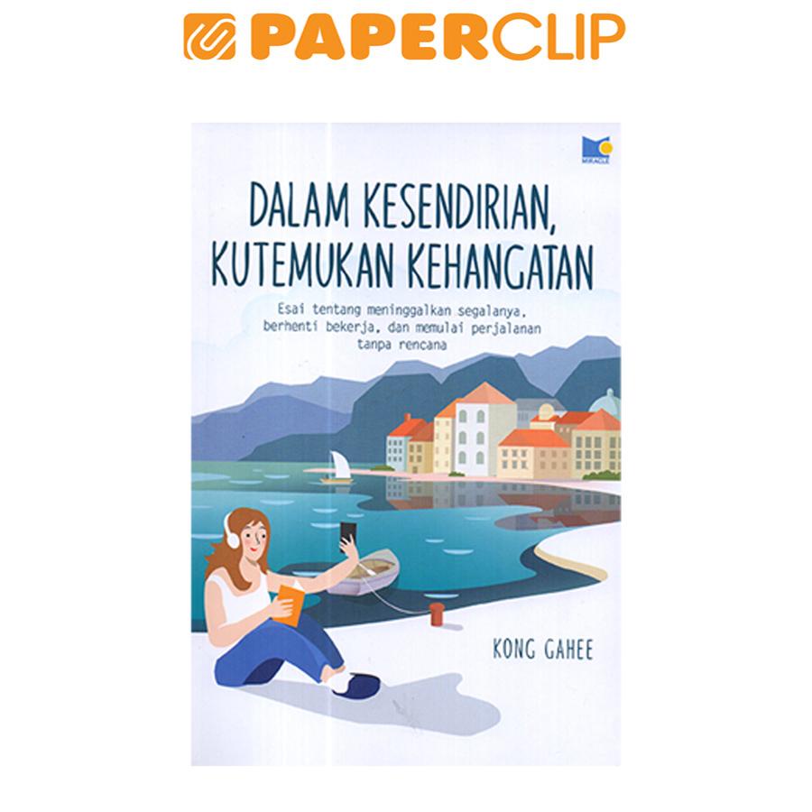 DALAM KESENDIRIAN KUTEMUKAN KEHANGATAN