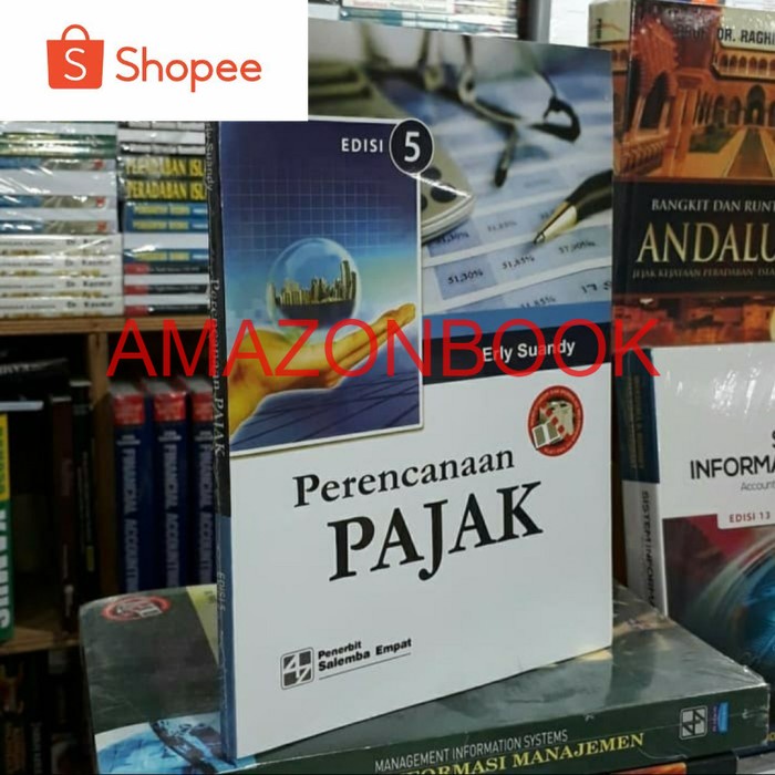 

Perencanaan pajak edisi 5 by Erly suandy