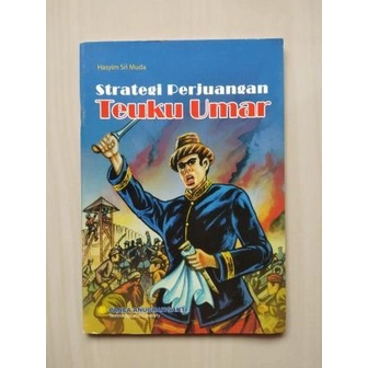 Strategi Perjuangan Teuku Umar