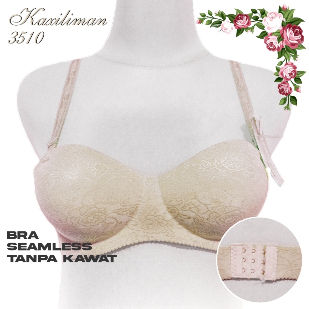 Bra push up seamless bra push up tanpa kawat kualitas Premium KAXILIMAN 3510 BH sexy