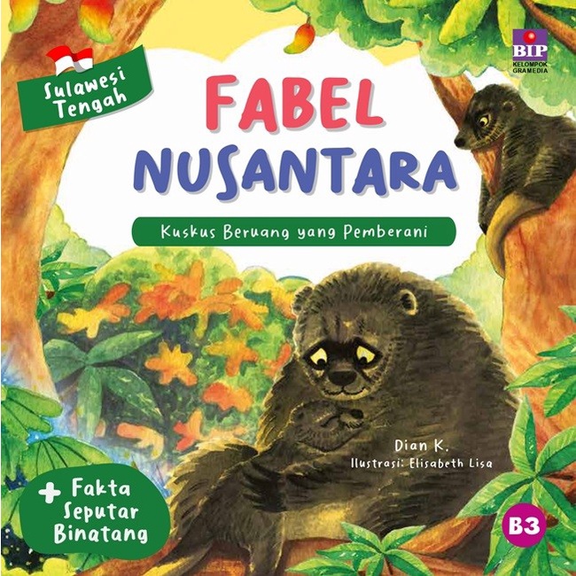 

Buku Cerita Seri Fabel Nusantara Sulawesi Tengah: Kuskus Beruang Segel