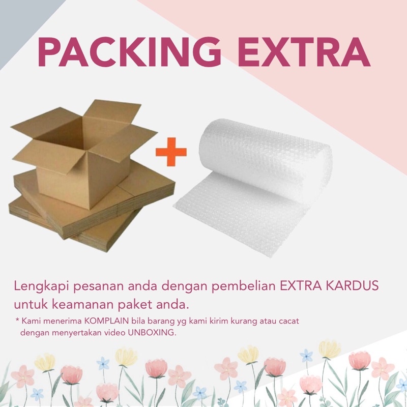 

WAJIB - EXTRA KARDUS - DUS - KOTAK + plastik bubble Packing tambahan