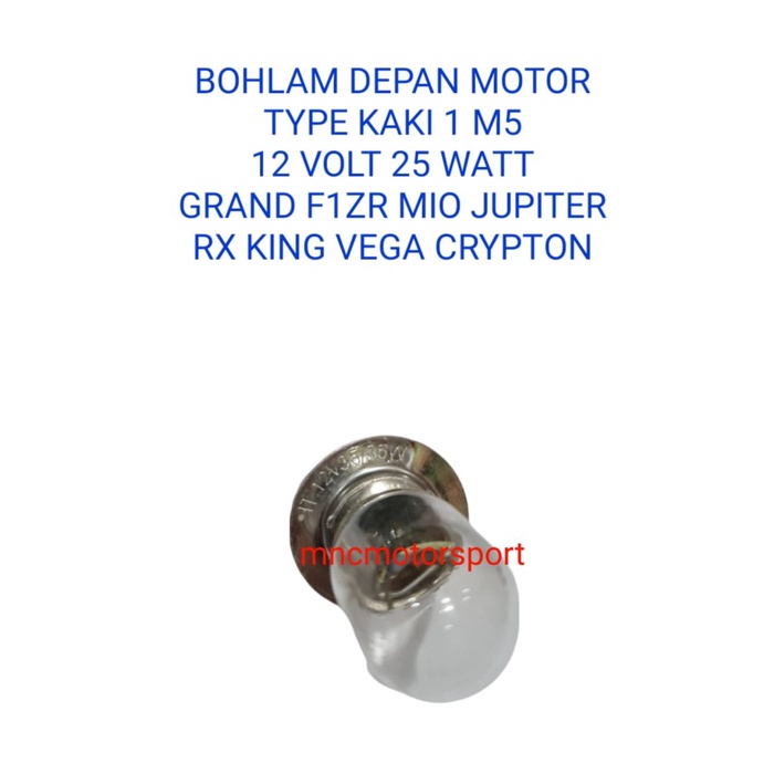 BOHLAM DEPAN MOTOR KAKI 1 M5 12 VOLT 25 WATT MIO F1ZR JUPITER VEGA