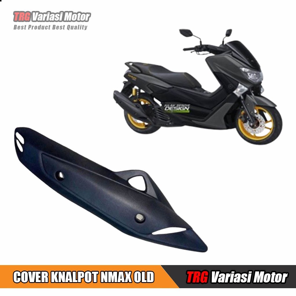 Cover Knalpot Nmax Old Tutup Knalpot Nmax Old Tameng Knalpot Nmax Old