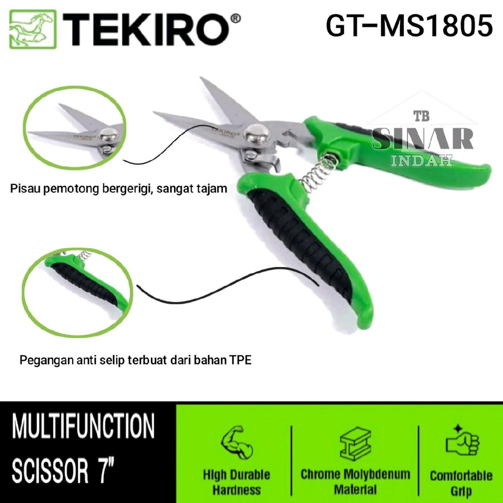 

Gunting Multifungsi Tekiro 7" MULTIFUNCTION SCISSOR 7" GT-MS1805