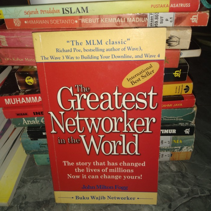 THE GREATEST NETWORKER IN THE WORLD - JOHN MILTON FOGG M2