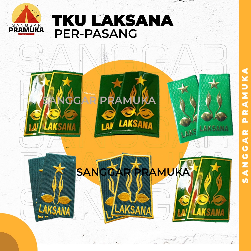 Tku Laksana / Tku Penegak / Tku Pramuka / Tanda Kecakapan Umum Pramuka / Laksana pramuka