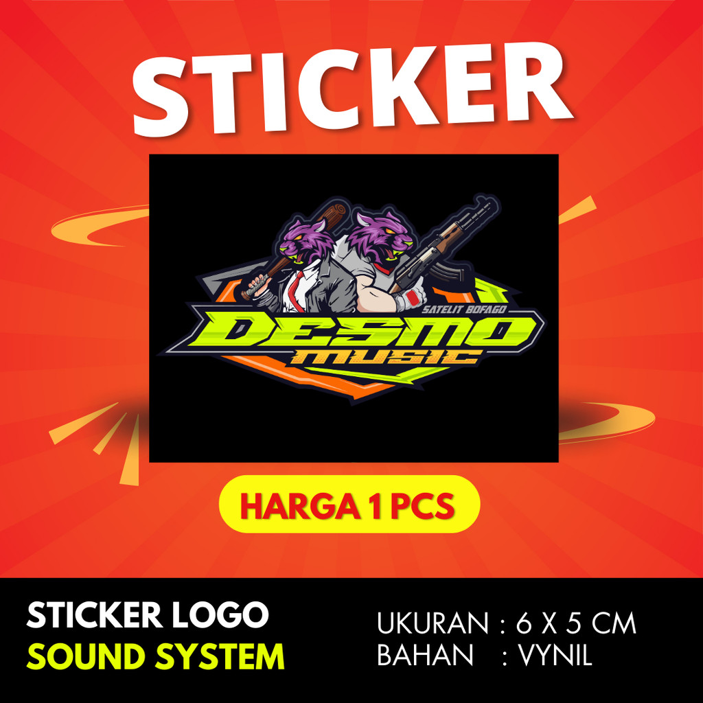 

Sticker sound system DESMO MUSIC BAHAN VYNIL ANTI AIR PREMIUM