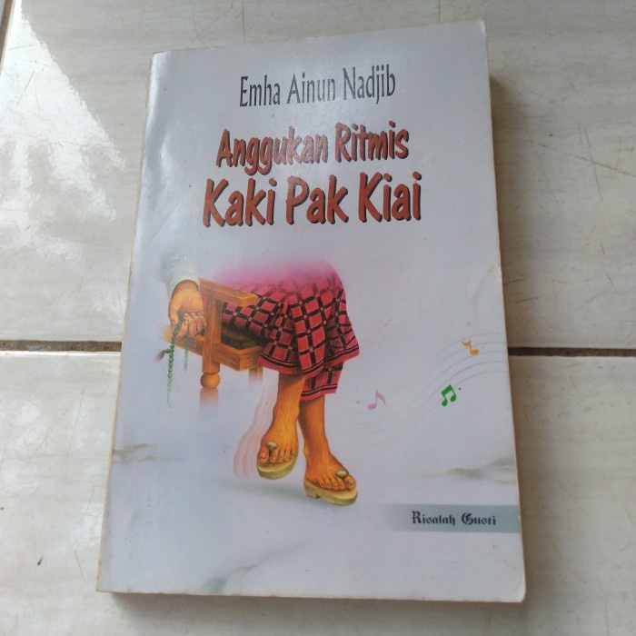 ANGGUKAN RITMIS KAKI PAK KIAI-EMHA AINUN NADJIB-A6