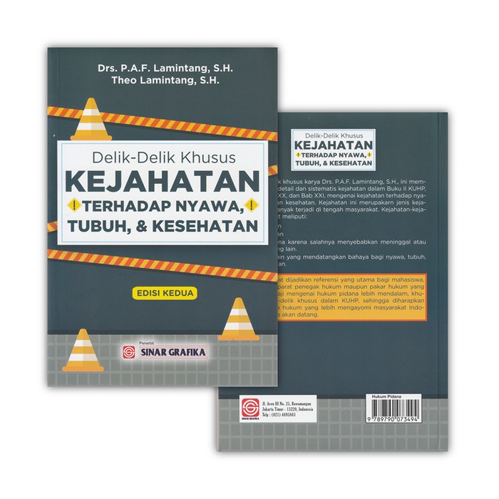 Delik-Delik Khusus, Kejahatan Terhadap Nyawa, Tubuh & Kesehatan Ed. 2