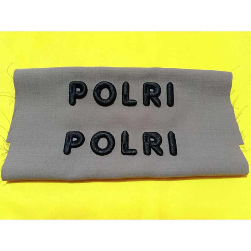 Bordir Bordir BORDIR TIMBUL D KHUSUS TULISAN POLRI DAN POLISI Bordir Nama Custom Nama Dadabisa pesan