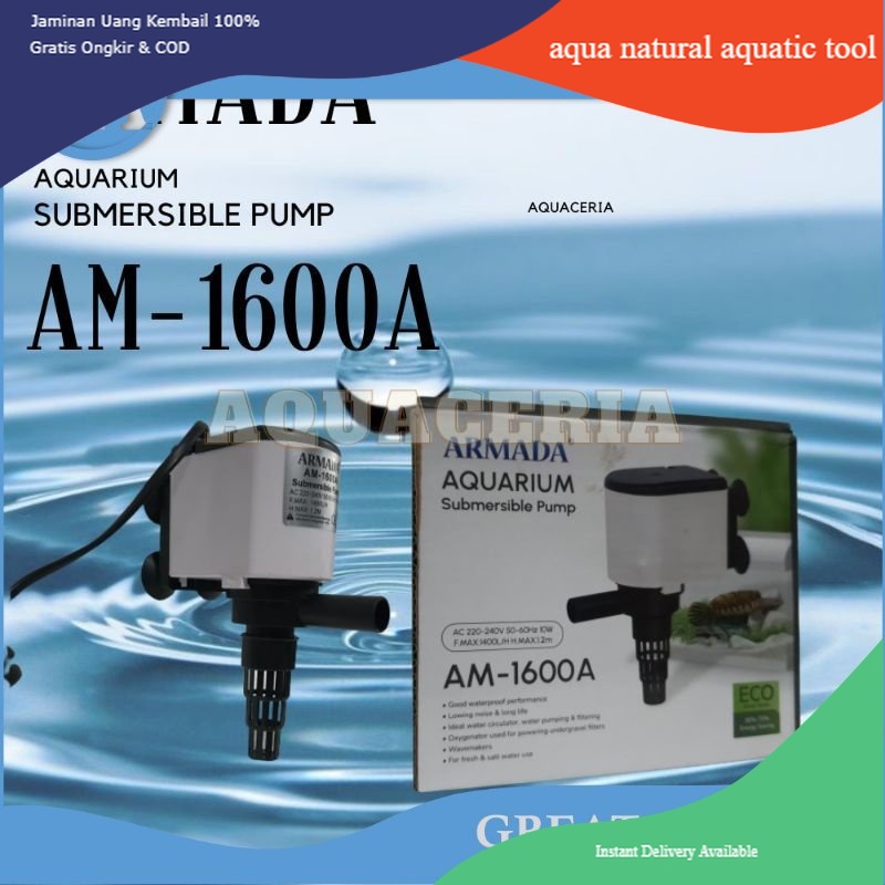 Pompa Celup Aquarium ARMADA AM 1600 A untuk Sirkulasi Air dengan Body Kecil dan Hemat Listrik