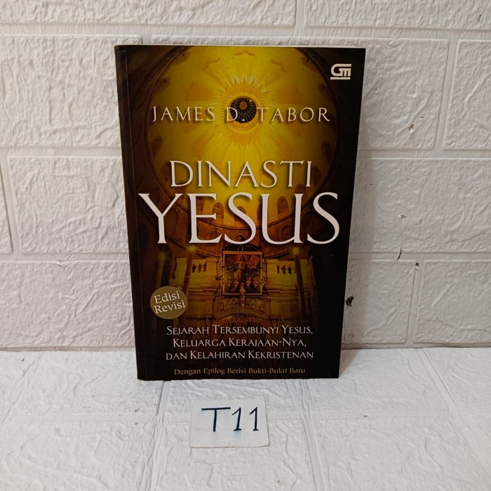 DINASTI YESUS - JAMES D TABOR
