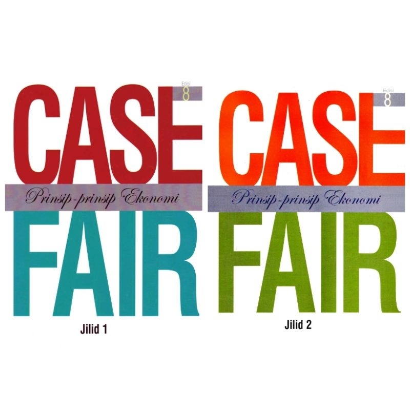 Buku prinsip-prinsip ekonomi edisi 8 jilid 1 dan 2 case fair