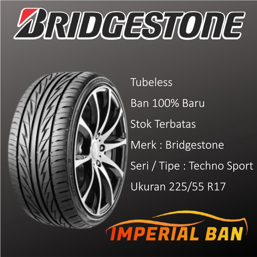 225/55 R17 Bridgestone Techno Sport Ban Mobil STANDAR SUBARU Forester