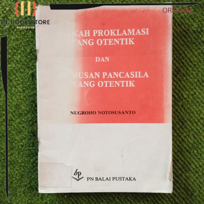 ORIGINAL - Naskah proklamasi yang otentik dan rumusan pancasila yang otentik
