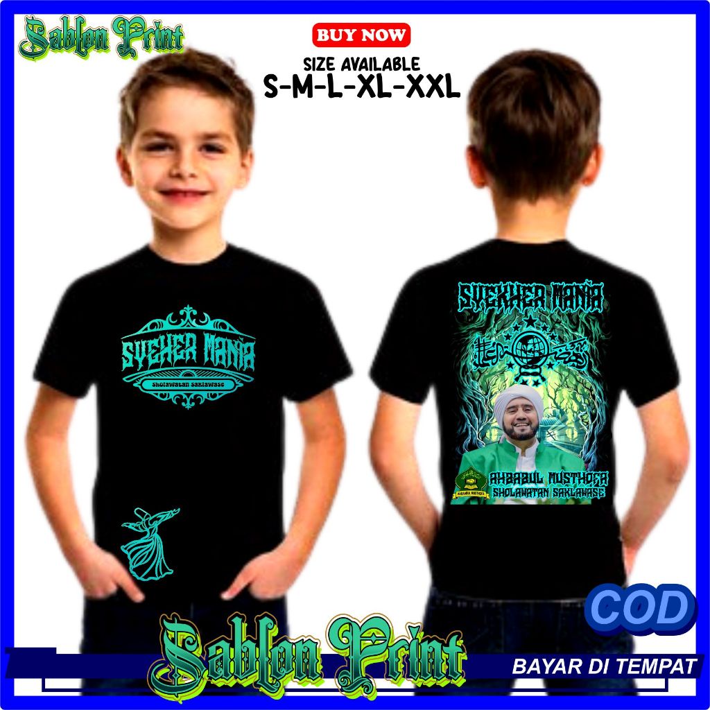 KAOS ANAK  SYEKHER MANIA X AHBABUL MUSTHOFA SPECIAL EDITION PREMIUM HIGH QUALITY BEST SELLER KAOS AN