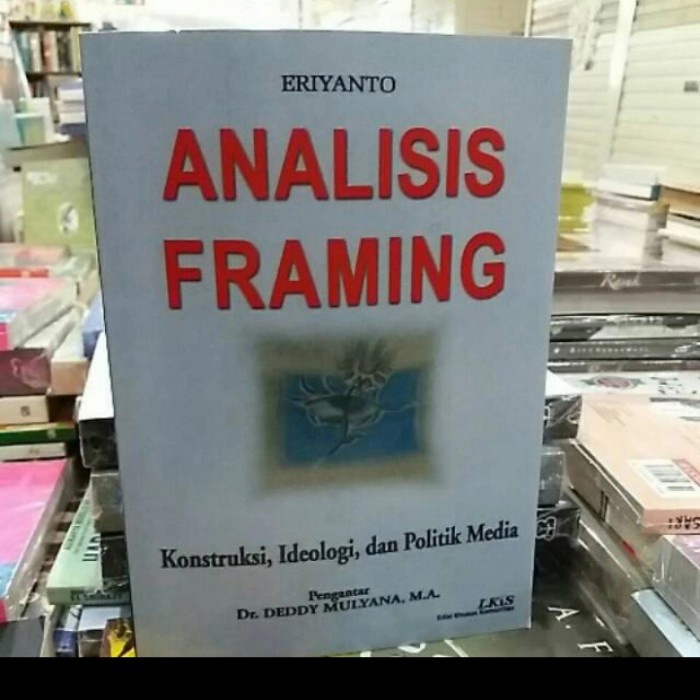 

Analisis Framing Eriyanto