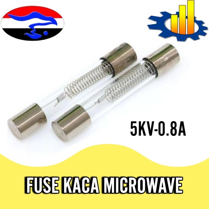 FUSE KACA MICROWAVE 5KV-0.8A