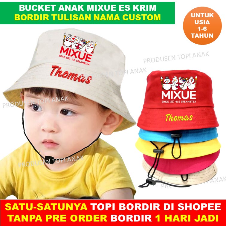 Topi Es Krim Mixue dan Bucket Anak Bordir Nama Anak Usia 1 - 6 Tahun