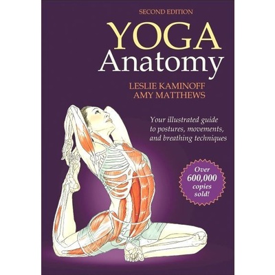 

(COLOR) Yoga Anatomy [2 ed.] Leslie Kaminoff, Amy Matthews