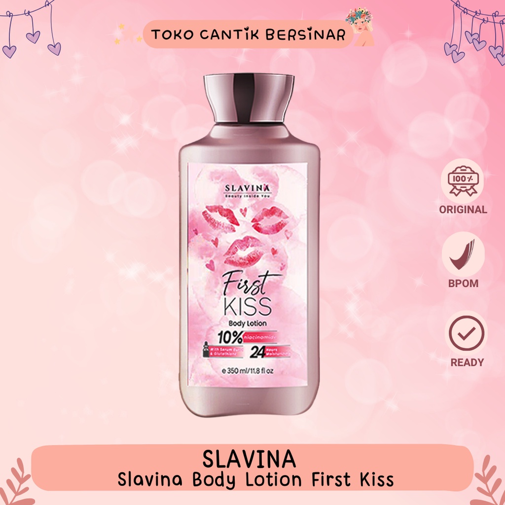 SLAVINA Body Lotion First Kiss Beauty Inside You Lotion Nagita Slavina bpom originote