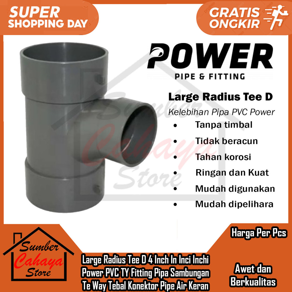 Large Radius Tee Y D 4 Inch Power Pvc Ty Fitting Pipa Sambungan T Te Way Tebal Pralon Peralon Paralo