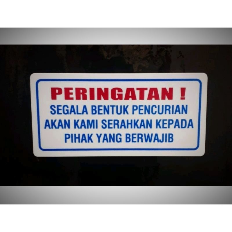 

Akrilik Sign Papan PERINGATAN! Label peringatan pencurian