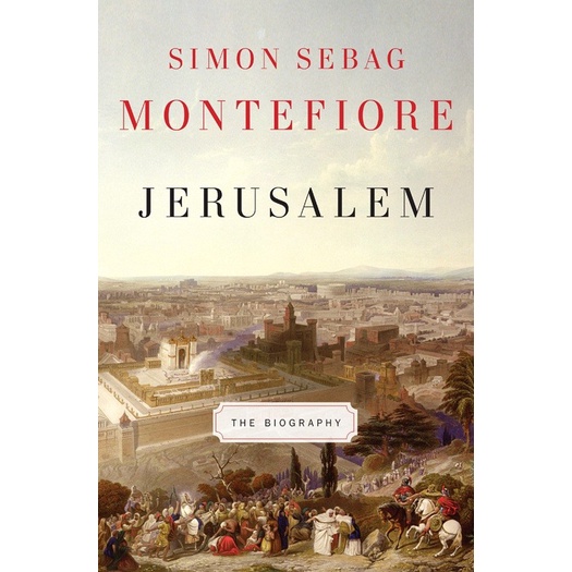 Jerusalem_ The Biography
